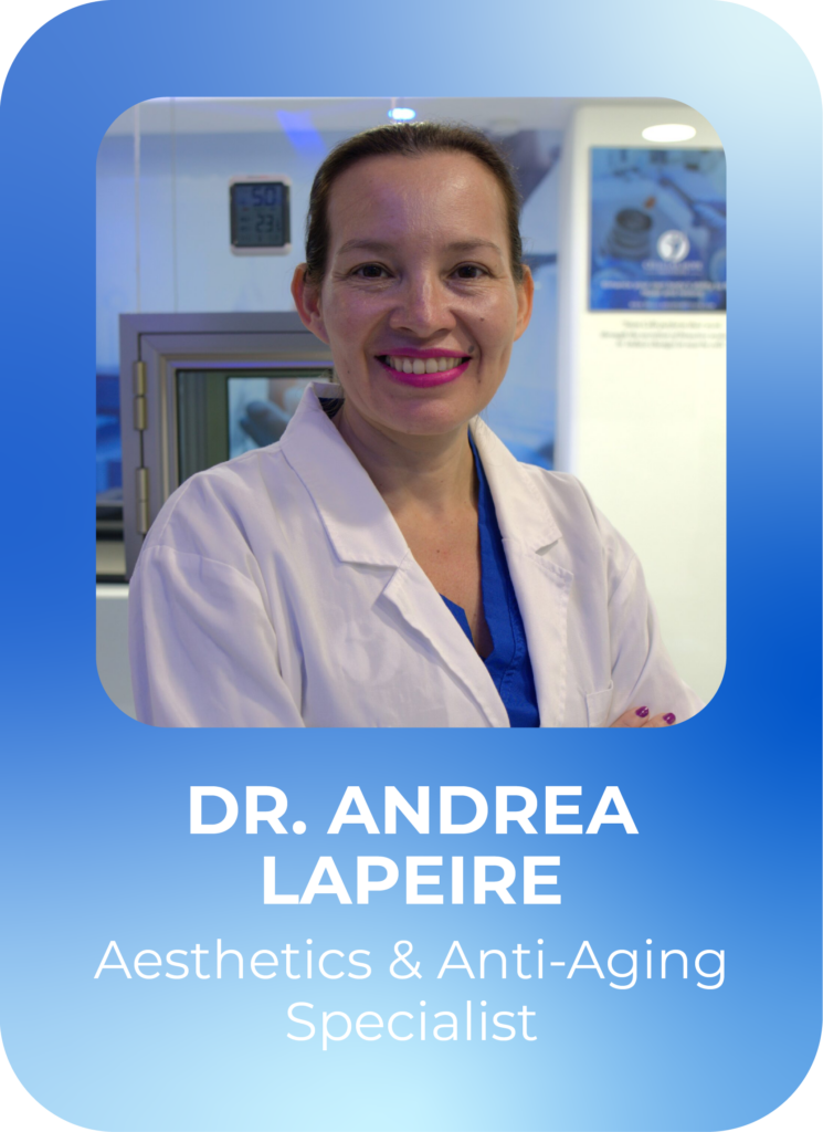 Dra Andrea Lapeire - Aesthetics & Anti-Aging Specialist - Cellular Hope Institute